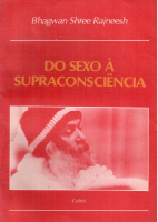 Osho - Do sexo a supraconsciencia.pdf